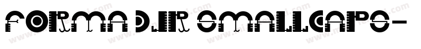 forma DJR smallcaps字体转换
